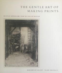 Go to exhibit page for The Gentle Art of Making Prints: Whistler Impressions from the Fogg Art Museum